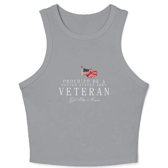 Proud To Be A US Army Veteran Crop Tank Top