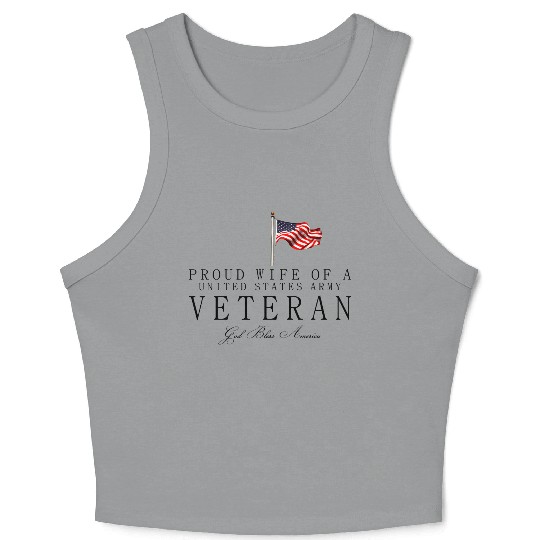 Proud Wife Of A US Army Veteran Crop Tank Top