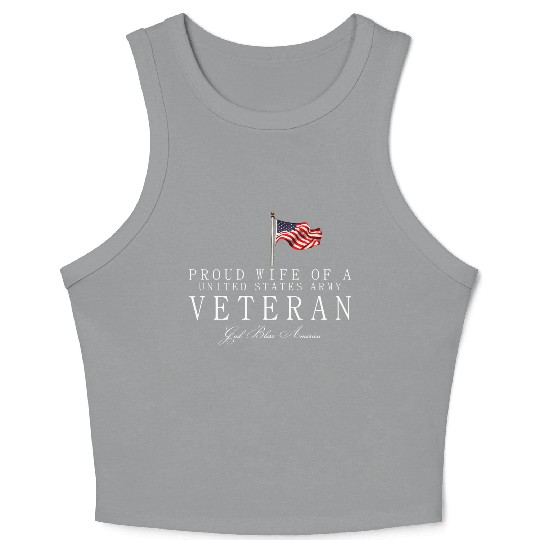 Proud Wife Of A US Army Veteran Crop Tank Top