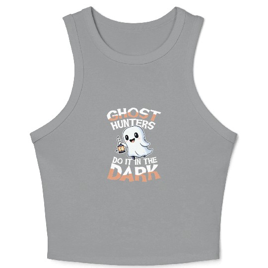 Ghost Hunters Do It In The Dark Cute Ghost Crop Tank Top