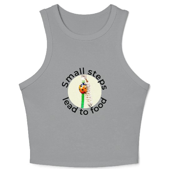 Small Steps Lead to Food – Ladybug Art Crop Tank Top