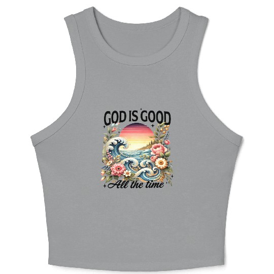 Elegant Wave and Floral Sunset Scene - GOD IS GOOD Crop Tank Top