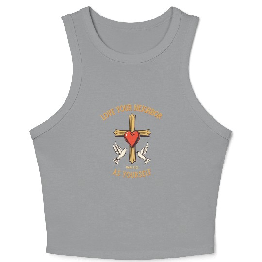 Love Your Neighbor Cross Illustration bible verse Crop Tank Top
