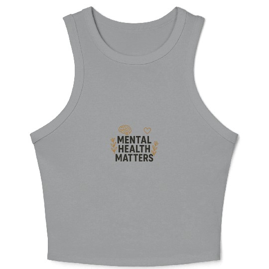 Mental Health Matters | Positive Mindset Graphic T Crop Tank Top