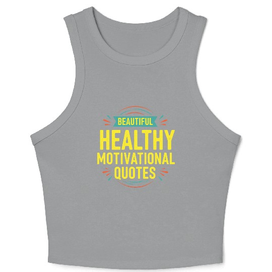 Inspirational Motivational Quote Design Crop Tank Top