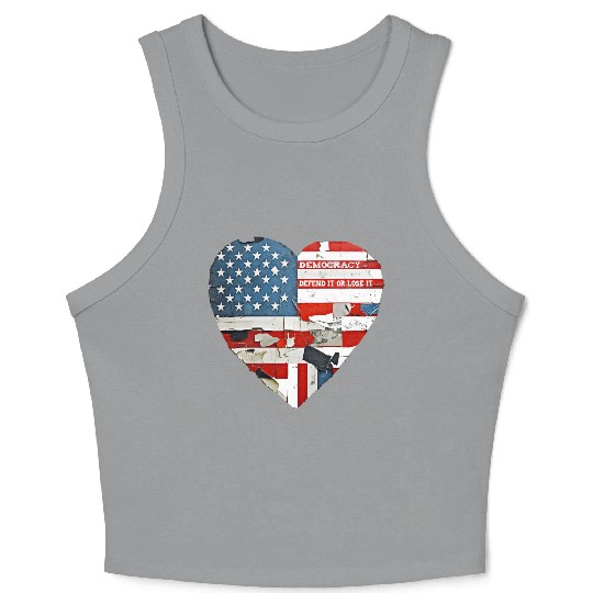 Democracy Defend It Or Lose It USA flag vintage  Crop Tank Top