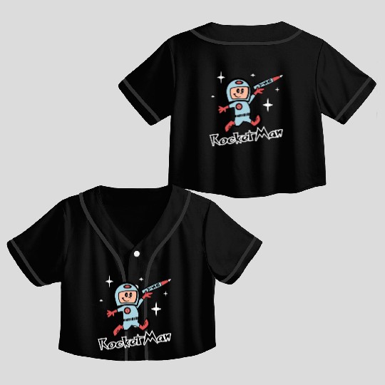 Rocket Man Crop Top Baseball Jerseys