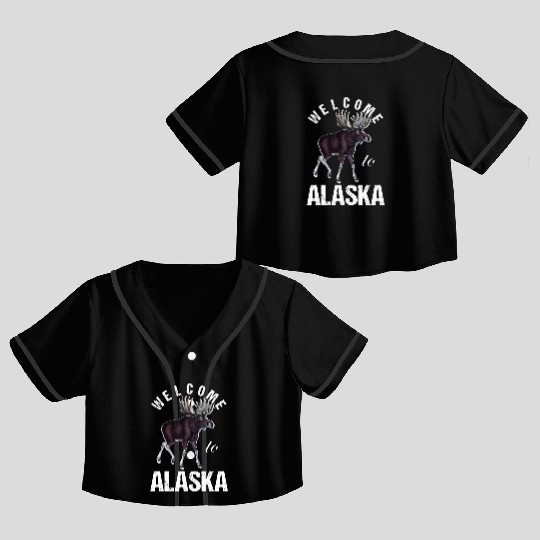 Alaska Moose Welcome to Alaska Crop Top Baseball Jerseys