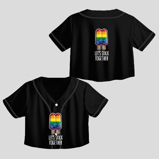 Let's stick together funny gay couple popsicle Crop Top Baseball Jerseys