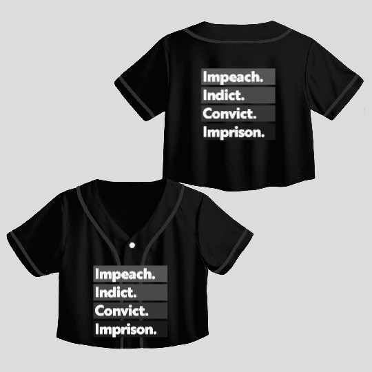 Trump Impeach, Anti Trump Protest Crop Top Baseball Jerseys