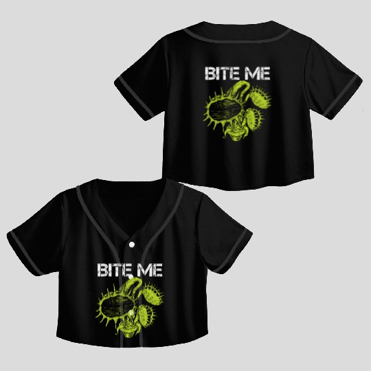 Carnivorous Plant Venus Fly Trap Lover Bite Me Crop Top Baseball Jerseys