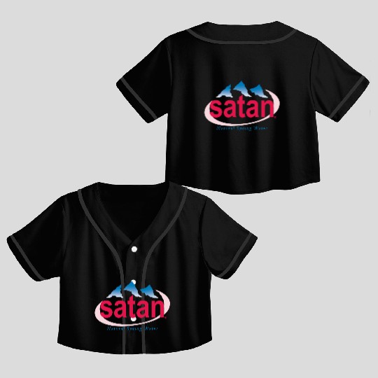 Satan Natural Spring Water Crop Top Baseball Jerseys