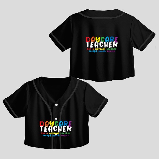 Daycare Teacher Daycare Provider Childcare Crop Top Baseball Jerseys