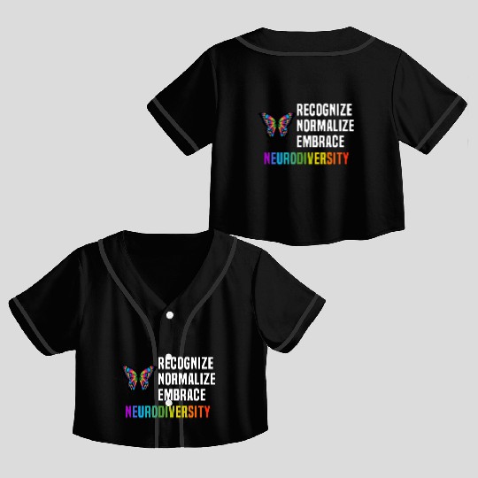 Recognize Embrace Neurodiversity Crop Top Baseball Jerseys