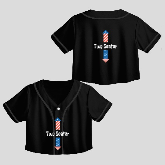 4th Of July Dirty For Men Adult Humor Two Seater Crop Top Baseball Jerseys