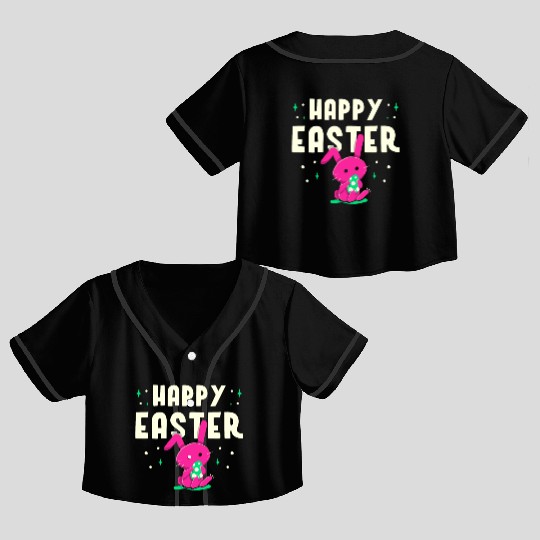 Happy Easter Egg Bunny Sayings Crop Top Baseball Jerseys
