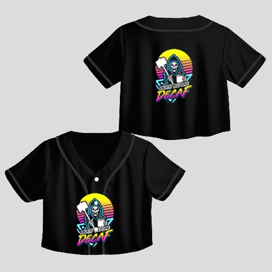 Death Before Decaf (Gym Reaper) Retro Neon Crop Top Baseball Jerseys