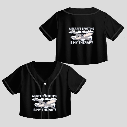 Aircraft Spotting Airplane Aircraft Spotter Crop Top Baseball Jerseys