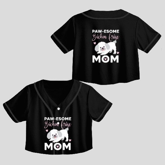 Pawesome Bichon Frise Mom Curly Hair Pup Puppy Crop Top Baseball Jerseys
