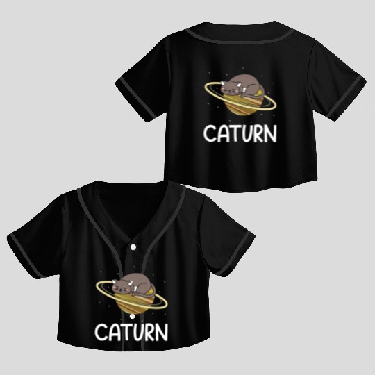Caturn Cat Owner Saturn Astronomer Astronomy Crop Top Baseball Jerseys