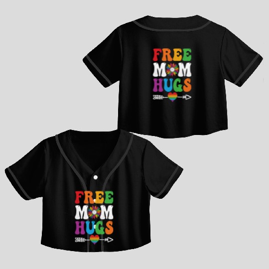 Free Mom Hugs Crop Top Baseball Jerseys Sunflower Rainbow Heart LGBT