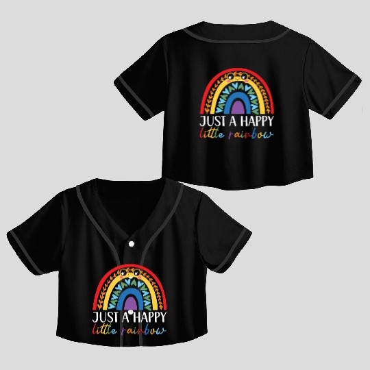 Just A Happy Little Rainbow Whisperer Crop Top Baseball Jerseys