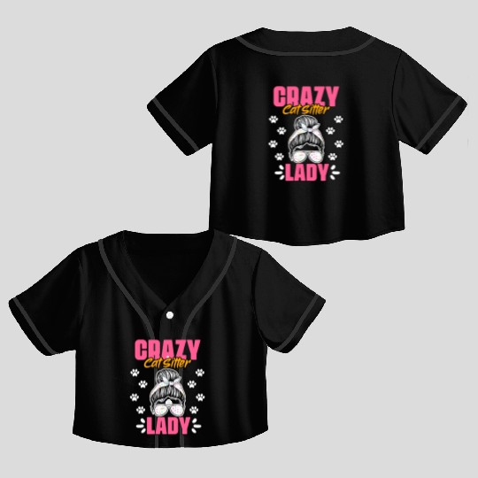 Crazy Cat Lady Funny Animal Sitting Humor For A Crop Top Baseball Jerseys