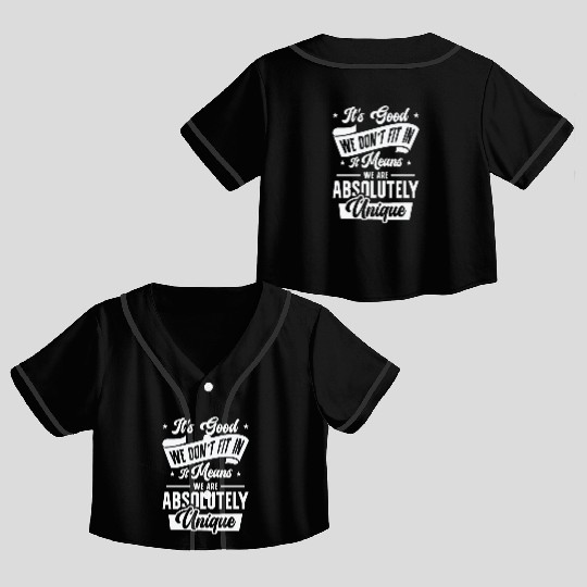 Positivity Misfits Poets Poetry Unique Uniqueness Crop Top Baseball Jerseys