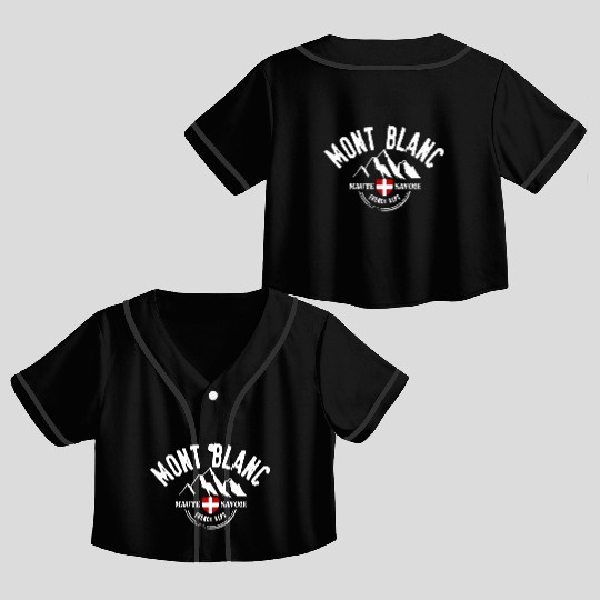 Mont Blanc Haute Savoie Crop Top Baseball Jerseys