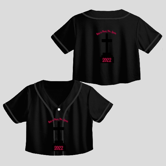 Rest in Peace Crop Top Baseball Jerseys