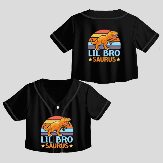 Lil Bro Saurus Best Bro Ever Brotherhood Dinosaur Crop Top Baseball Jerseys