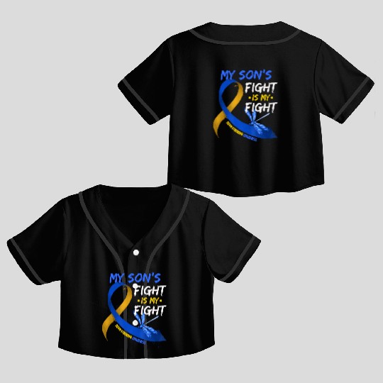My Son s Fight Is My Fight Down Syndrome Awareness Crop Top Baseball Jerseys