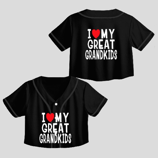 I Love My Great Grandkids Family Love Grandma Gran Crop Top Baseball Jerseys