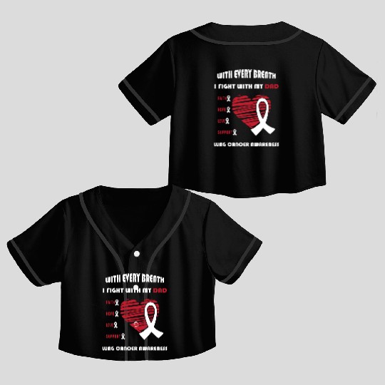 Faith Hope Love Support Squad Lung Cancer Dad Crop Top Baseball Jerseys