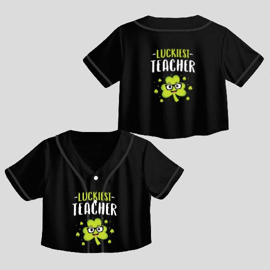 Luckiest Teacher Leprechauns St Patricks Day Teach Crop Top Baseball Jerseys