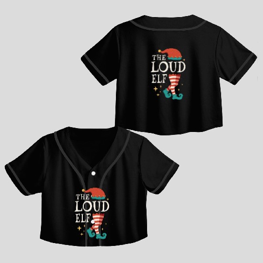 Loud Elf December Love Elf Christmas Crop Top Baseball Jerseys