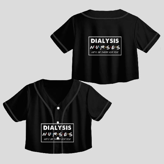 Dialysis Nurse Crop Top Baseball Jerseys