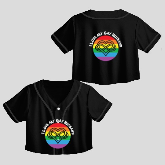 LBGT Flag Gay Pride Human I love my Gay Husband Crop Top Baseball Jerseys