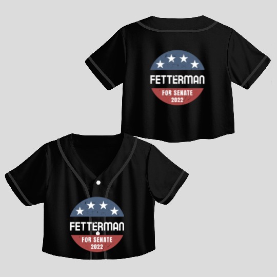 John Fetterman for Senate 2022 Pennsylvania Crop Top Baseball Jerseys