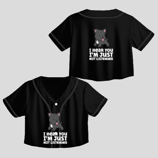 I Hear You I'm Just Not Listening Love Cane Corso Crop Top Baseball Jerseys