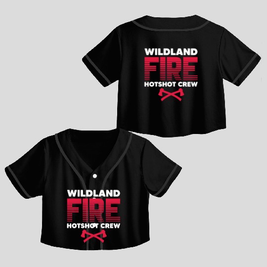 Wildland Fire Hotshot Crew Crop Top Baseball Jerseys