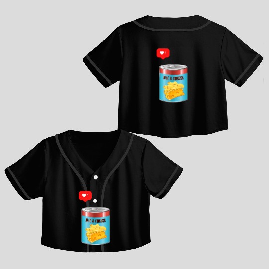 Mac and Cheese lover Crop Top Baseball Jerseys