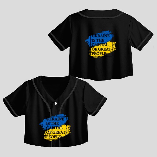 Ukraine is the capital of great people Flag Box Crop Top Baseball Jerseys