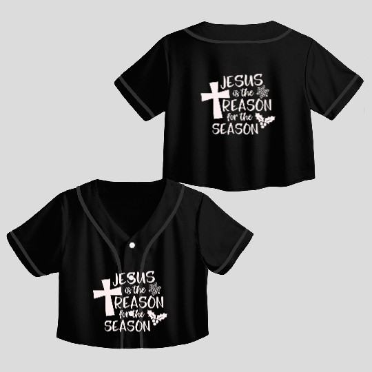 Jesus is The Reason for the Season Candy Christian Crop Top Baseball Jerseys