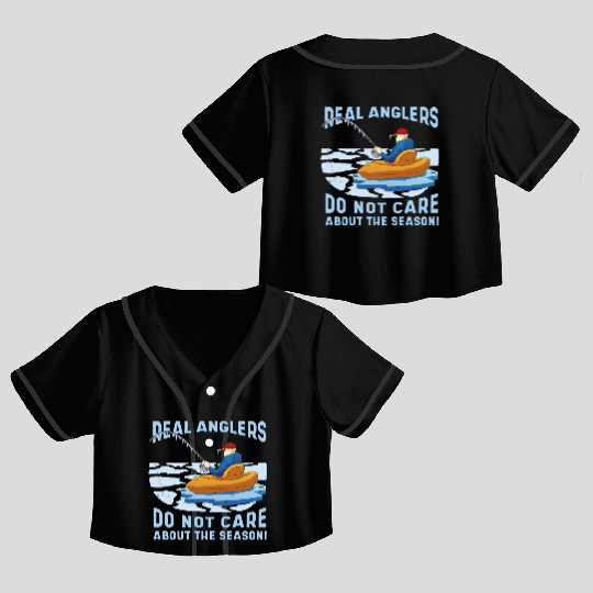 Real fishermen do not care about the season Real f Crop Top Baseball Jerseys