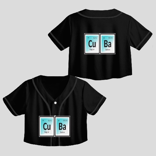 Cuba | Periodic Table of Elements Crop Top Baseball Jerseys