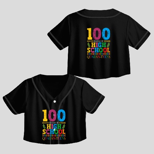 100 Days Of High School Quaran-teens Masked Crop Top Baseball Jerseys