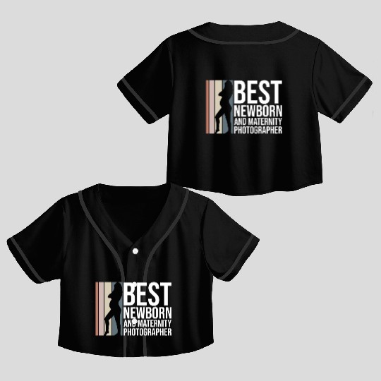 Best Newborn And Maternity Photographer - Crop Top Baseball Jerseys