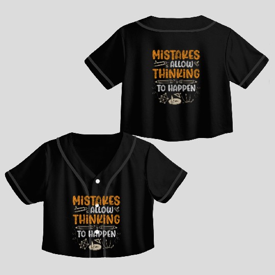 Mistakes Allow Thinking To Happen Math Teacher Crop Top Baseball Jerseys