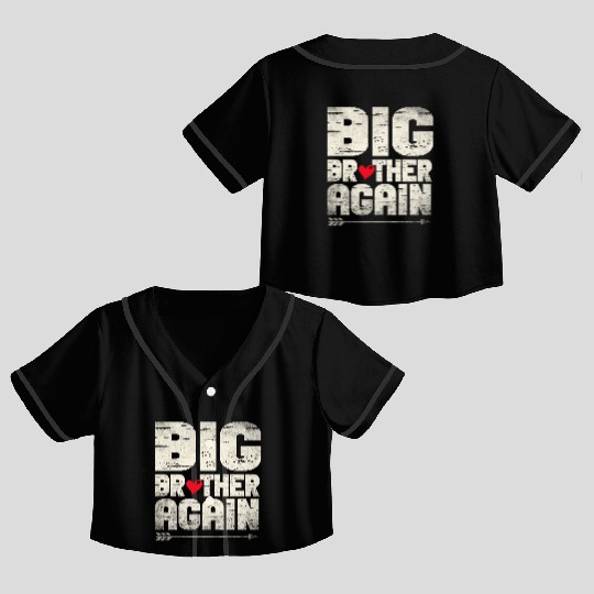 Big Brother Finally Big Bro Gamer Promoted Son Crop Top Baseball Jerseys